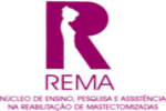 REMA – Núcleo de Ensino, Pesquisa e Assistência na Reabilitação de Mastectomizadas
