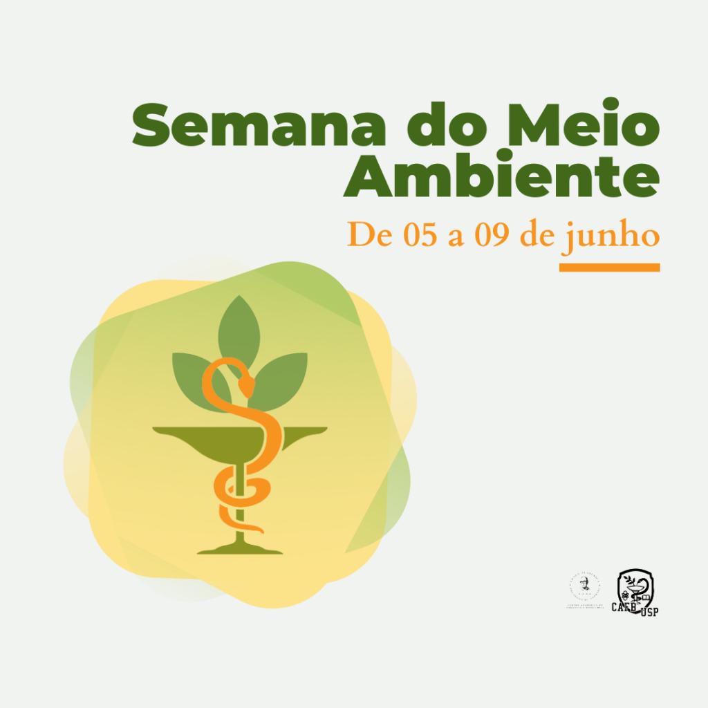 Semana Mundial do Meio Ambiente Semana Universitária Paulista de