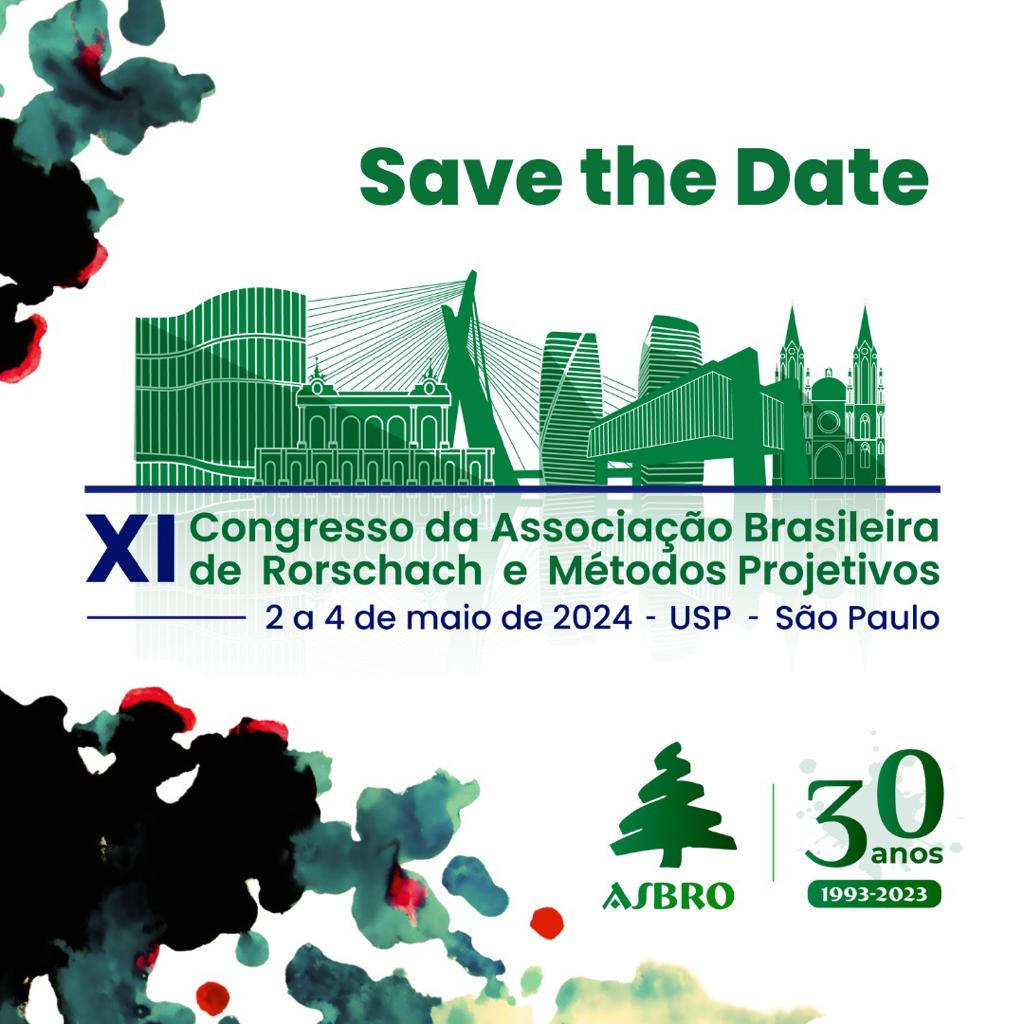 XI Congresso da Associação Brasileira de Rorschach e Métodos Projetivos que ocorrerá entre 2 a 4 de maio de 2024 na USP capital