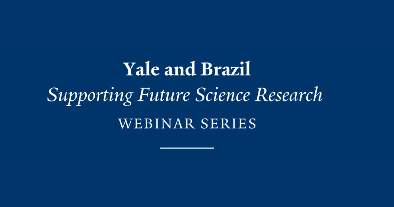 Você está visualizando atualmente Yale University e USP promovem série de webinars – Supporting Future Science Research