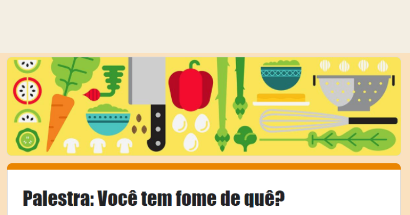 You are currently viewing (Português do Brasil) Palestra “Você tem fome de quê?” acontece nesta terça-feira