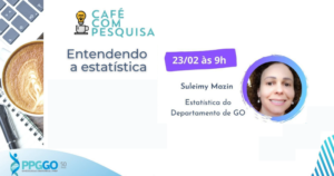 Read more about the article (Português do Brasil) “Entendendo a estatística” é o tema do próximo Café com Pesquisa