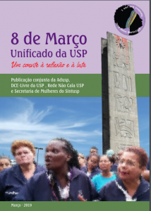 Publicação conjunta da ADUSP, DCE Livre da USP, Rede Não Cala USP e Secretaria de Mulheres da USP. 