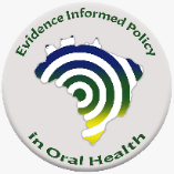 Evidence Informed Policy in Oral Health