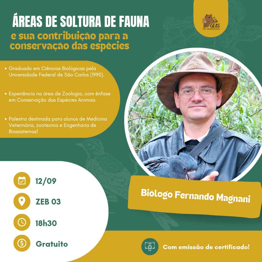 No momento, você está visualizando #Palestra – Áreas de Soltura de Fauna e sua contribuição para a conservação das espécies