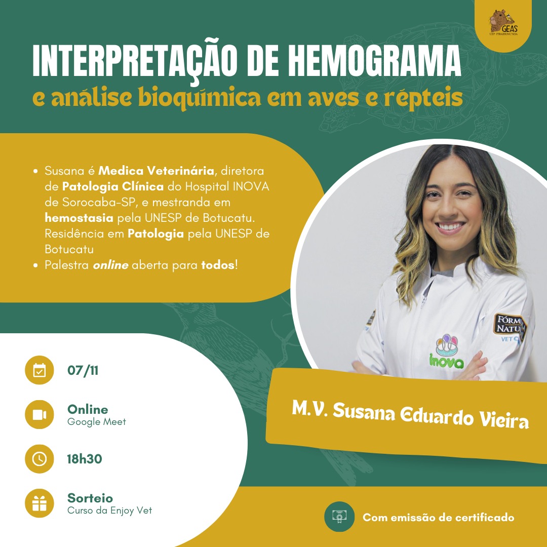 No momento, você está visualizando #Palestra – Interpretação de Hemograma e Análise Bioquímica em Aves e Répteis