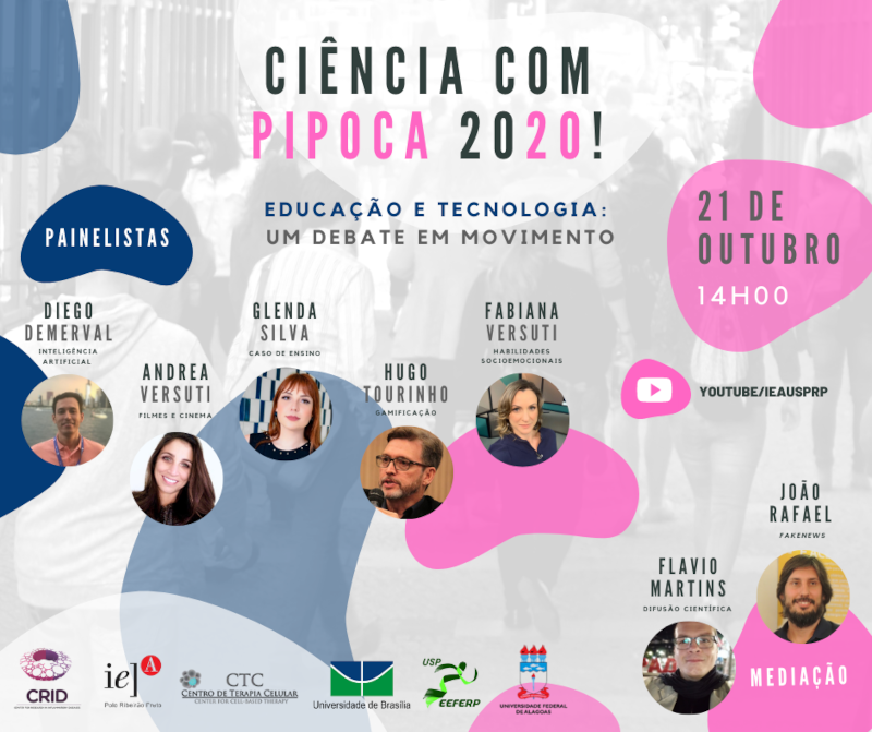 Edição 2020 do Ciência com Pipoca discute tecnologia e educação