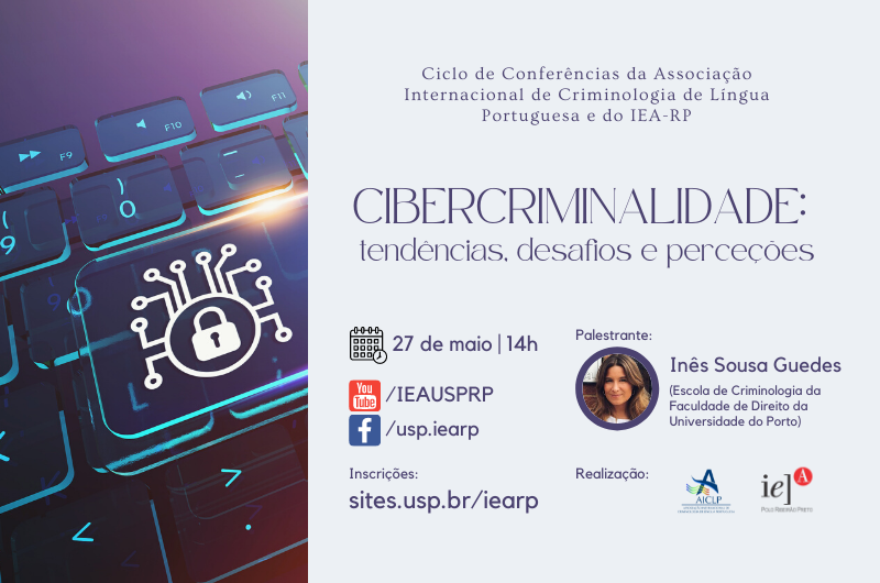 Conferência discute cibercriminalidade e sua abordagem pela Criminologia