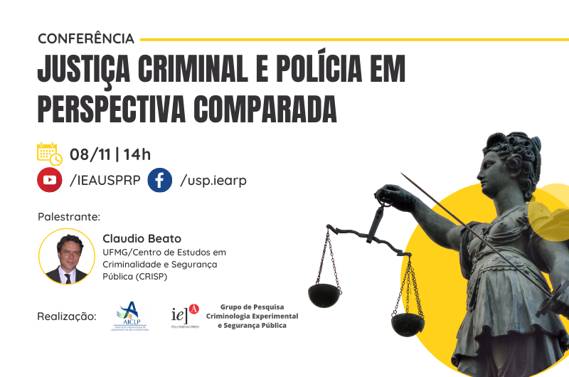 Conferência discute justiça criminal e papel das polícias