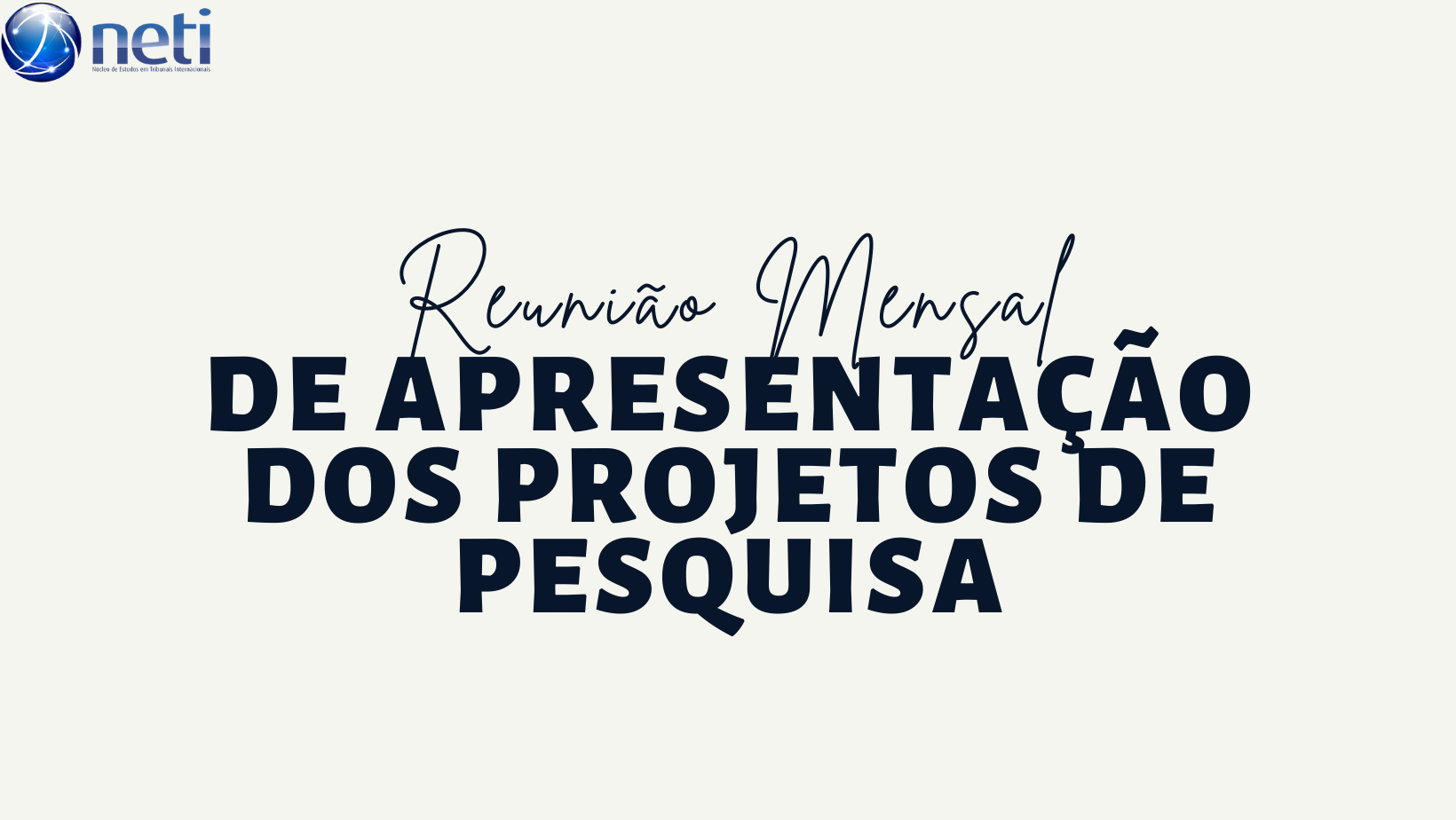 Leia mais sobre o artigo Reunião mensal do NETI-USP | 4 de dezembro de 2021