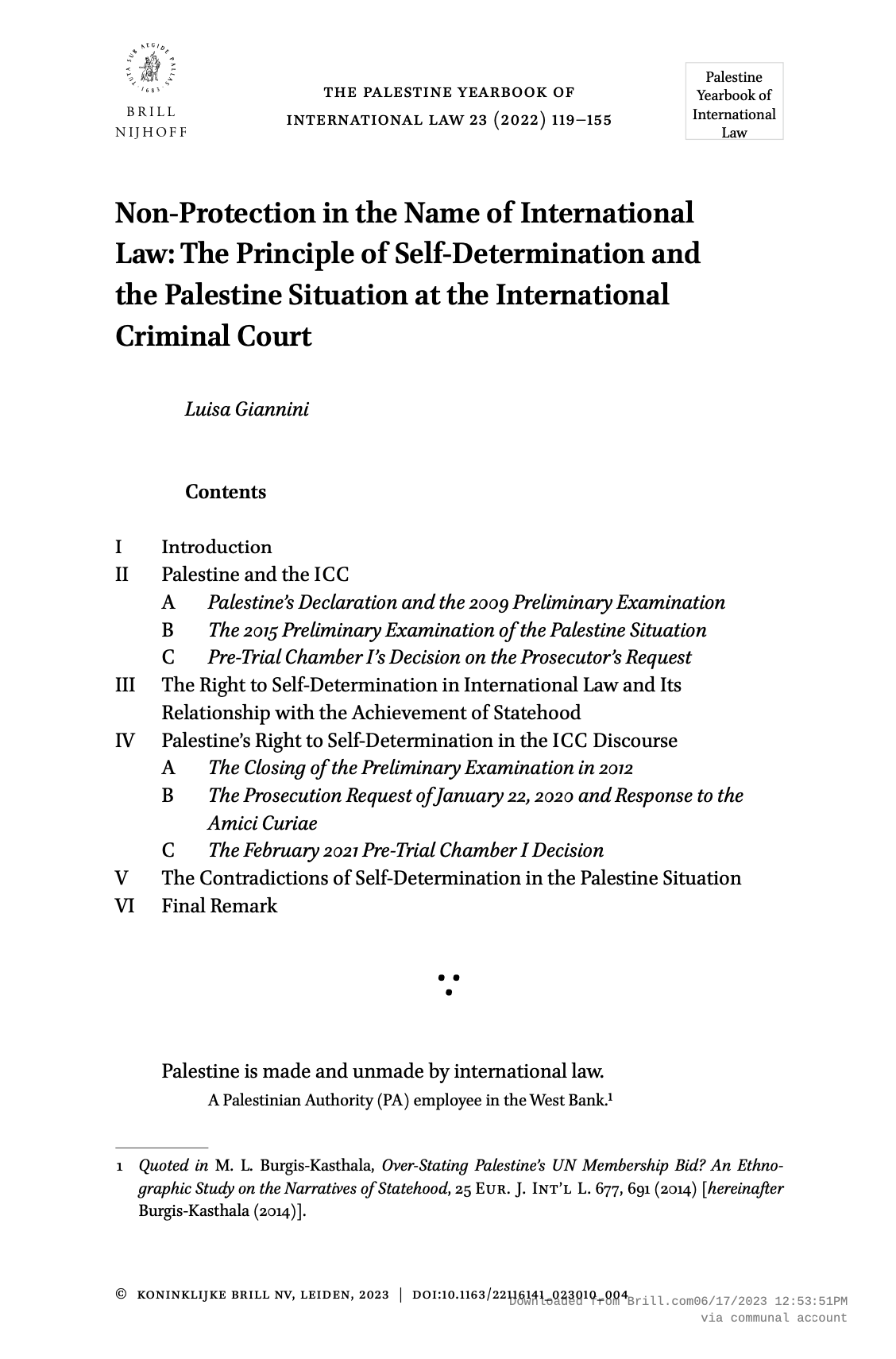 Read more about the article Non-Protection in the Name of International Law: The Principle of Self-Determination and the Palestine Situation at the International Criminal Court