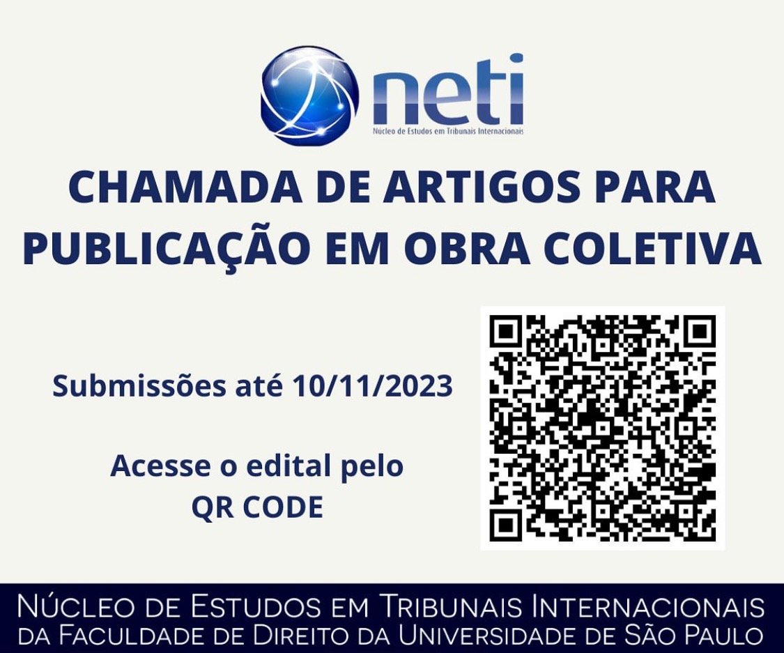 Leia mais sobre o artigo NETI-USP lança chamada de artigos para publicação na obra ‘Tribunais Internacionais em Perspectiva Decolonial’