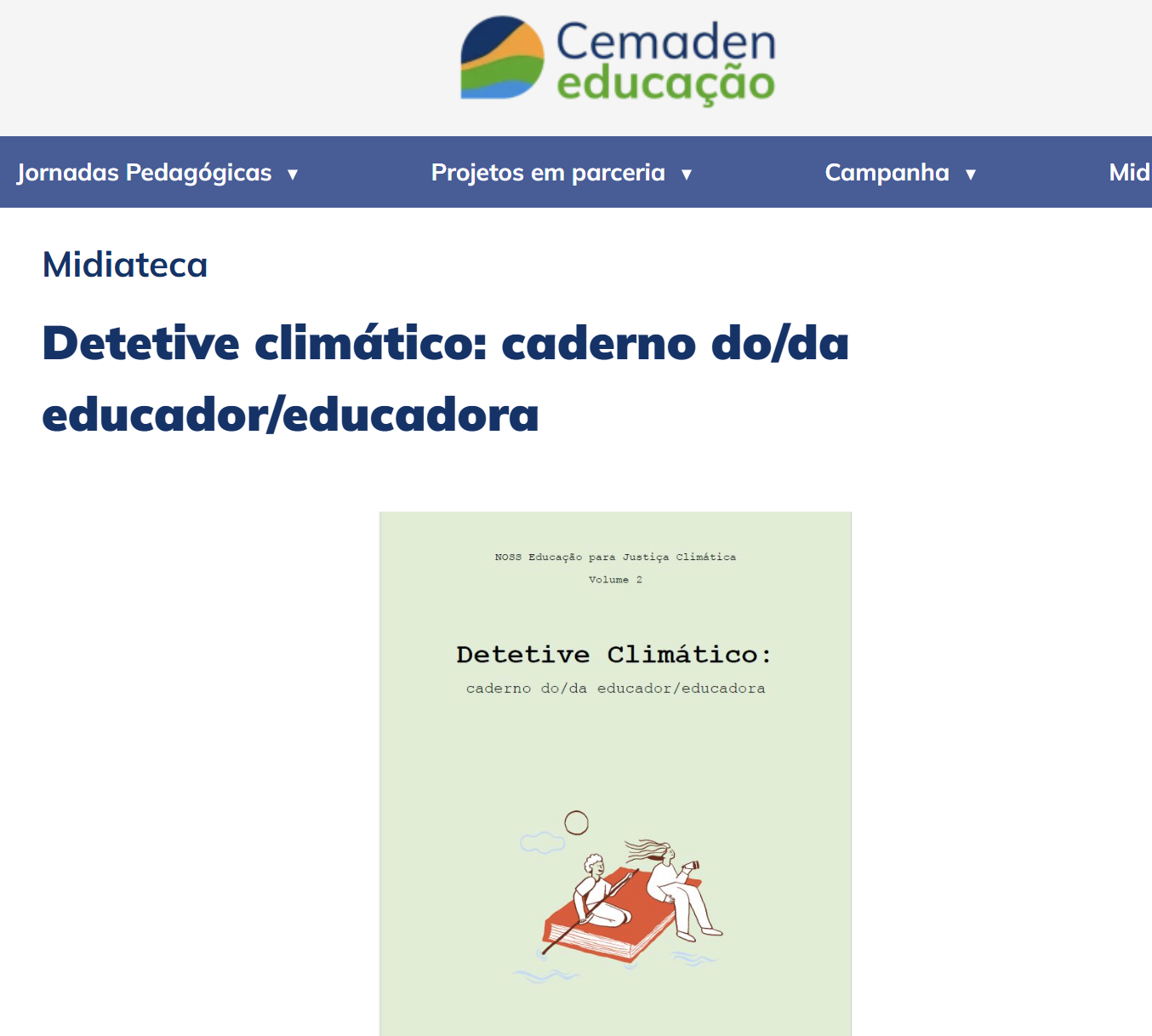 Detetive Climático é incorporado na mediateca do CEMADEN