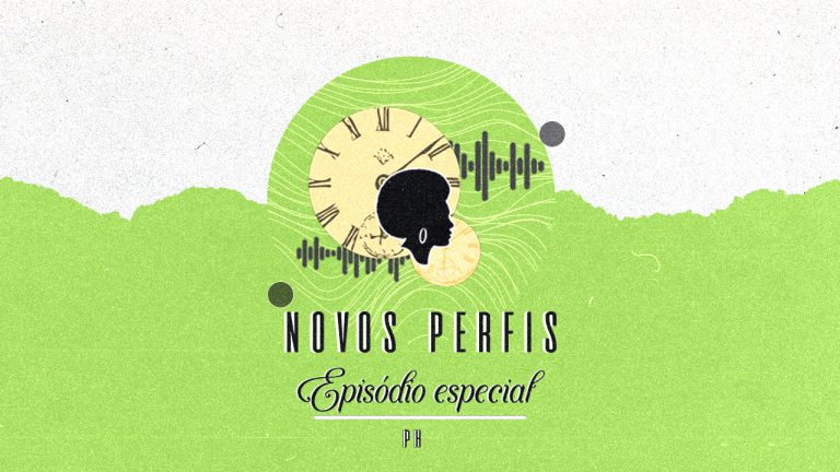 Leia mais sobre o artigo Novos Perfis 003 – Especial de um ano do podcast!