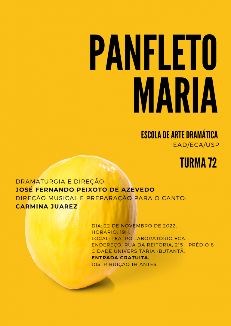 Leia mais sobre o artigo Peça “PANFLETO MARIA” – ECA-USP
